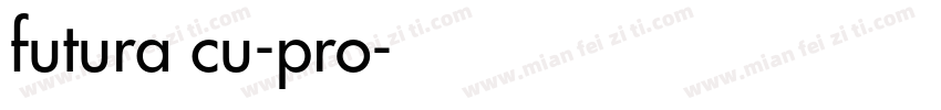 futura cu-pro字体转换
